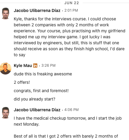 Message: 'I start the job next Monday. I got 2 offers with barely 2 months of formal work experience.'
